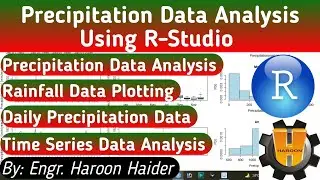 Precipitation Data Analysis using R Studio || Plotting in R || Rainfall Data Analysis || R Graphs