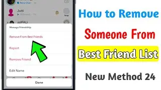 (EASY) How To Remove Someone from Best Friends List WITHOUT Removing from Friends on Snapchat