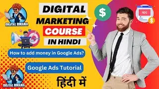 Google Ads Tutorial in Hindi : How to add money in Google Ads account ? | Google Ads Billing