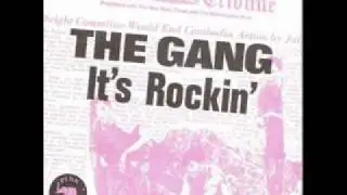 The Gang It's Rockin