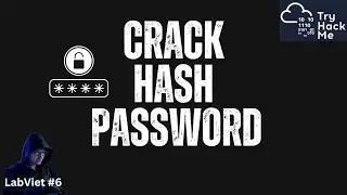 Crack The Hash Challenge: Full TryHackMe Walkthrough🕵🏿LabViet #6