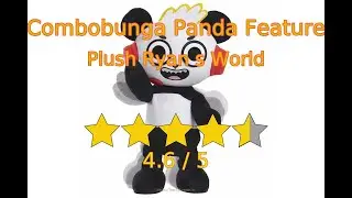 Let's review Combobunga Panda Feature Plush Ryan s World