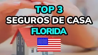🥇 3 MEJORES SEGUROS DE CASA EN FLORIDA (ESTADOS UNIDOS)