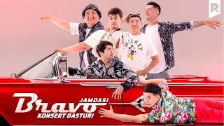 BRAVO JAMOASI KONSERT DASTURI 2022