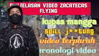 VIDEO ZACATECAS FLYING CARTEL TERS4DIS YANG PERNAH ADA - kronologi