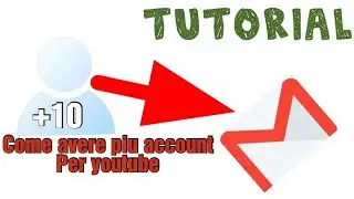 Come avere più account con una sola emeil-TUTORIAL