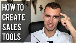 CREATING AND USING SALES TOOLS & PRODUCTS