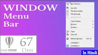 CorelDraw Window Menu Bar Tutorial in Hindi -Complete Menu Bar Step-by-Step Tutorial