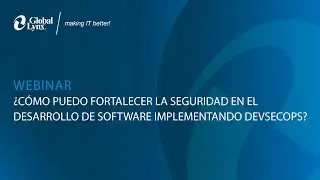¿Cómo puedo fortalecer la seguridad en el desarrollo de software implementando DevSecOps?