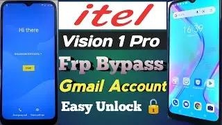 How To itel Vision 1pro Frp Bypass, Gamil Account Bypass,Google Account Unlock