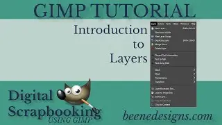 Digital Scrapbooking using GIMP: Introduction to Layers