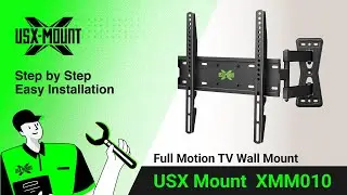 XMM010 USX Mount - Full Motion TV Mount | Installation Video