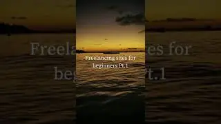 5 best Freelancing sites for beginners pt.1| Best 5 sites | No experience needed 