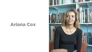 Interview with Ariana Cox