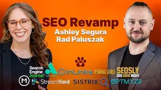 SEO Revamp: Inspiring Growth Strategies W/ Rad Paluszak & Ashley Segura