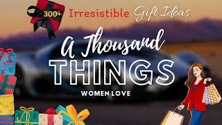 Valentine day gift ideas for ladies | Every woman’s Desire
