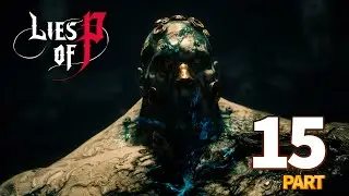 Lies of P - The BEST SOULSLIKE? 1st Play - Champion Victor