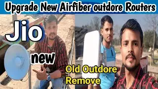 New Jio Airfiber plus Outdore Upgrade | change your wifi free of cost | गांव में भी आगया नया एंटीना
