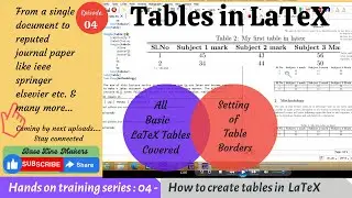 How to create tables in LaTeX || Easy & Simple way ||