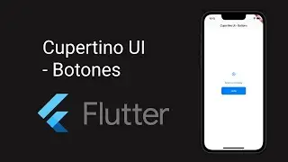 Hablando de Flutter con Jose | Como usar los BOTONES en Flutter | Cupertino UI