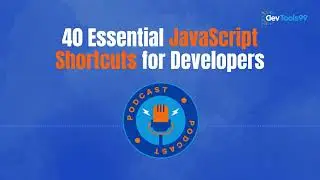 40 Essential JavaScript Shortcuts for Developers