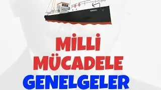 ✔️ Milli Mücade'de Genelgeler ve Kongreler 👍 En Basit Anlatım