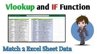 Match 2 Excel Sheet Data | Vlookup & IF Function | Try Something New | Compare 2 Excel Workbooks