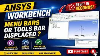 How to Reset the Toolbar Layout in Design Modeler and In Meshing | ANSYS Menu Bars Layout Reset