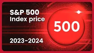 S&P 500/SPX Stock Index Price Evolution (USD) 2023-2024 