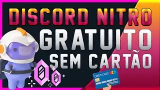 DISCORD NITRO DE GRAÇA! REMOVA SEU CARTÃO DE CRÉDITO OU PAYPAL