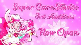 SuperCureStudio 3rd Auditions Open