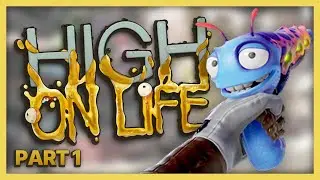 High On Life - Part 1: Bounty 9-Torg | Full Game Walkthrough | No Commentary