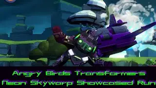 🦝Angry Birds Transformers Neon Skywarp showcased run | (Prime Pass exclusive)🦝