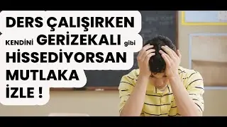 Ders Çalışırken Geri Zekalı Gibi Hissediyorsan  Mutlaka İzle.