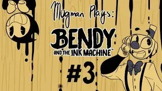 Fallen Angel - Mugman Plays Bendy and the Ink Machine - Part 3 [K.A.T.V.] (Feat. DARKBOX)