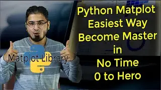 #1 Python Matplot plot Graph Library with Examples, Installation, Introduction & Complete Practice