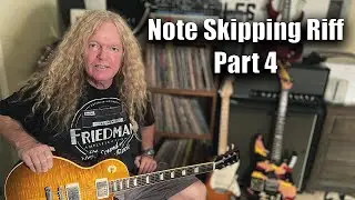 Note skipping riff part 4.