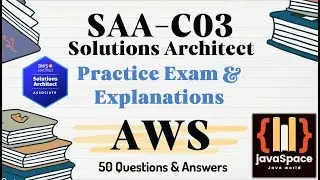 AWS Solutions Architect Practice Exam SAA C03 [50 Questions, part 1]