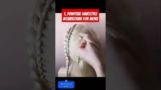 1. Ponytail Hairstyle #Subscribe for more