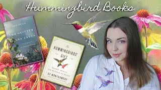 Fragile, Feisty & Fascinating | 2 Nonfiction Books on Hummingbirds