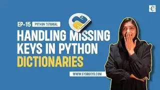How to Handle Missing Keys in Python Dictionaries | Ep-15 Handling Missing Keys in Dictionaries