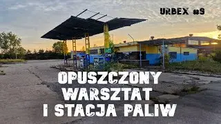 Urbex #9 Opuszczony warsztat samochodowy i stacja z wyposażeniem