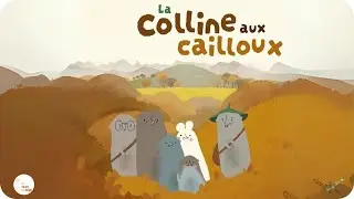 La Colline aux cailloux - Extraits - Tikino