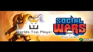 Worlds top player of social wars