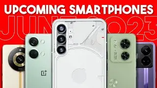 Upcoming Smartphones 2023 In India June.🔥