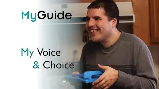MyGuide, My Voice & Choice