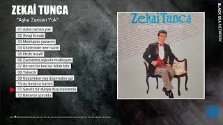 Sensiz Bir Dünya Düşünemem Ki/ Zekai Tunca