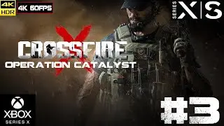 CrossFire X +FAR:Chanching[4k 60fps HDR](Xbox Series X) #3 - Одиночная компания (Operation Catalyst)