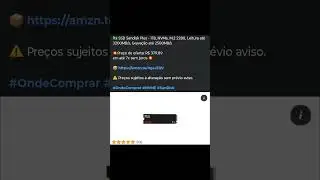 🇧🇷 SSD Sandisk Plus - 1TB, NVMe, M.2 2280, Leitura até 3200MB/s, Gravação até 2500MB/s 💥