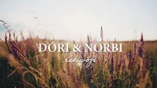 Dóri & Norbi esküvője